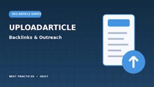 A Practical Guide to Article Outreach and Backlinks